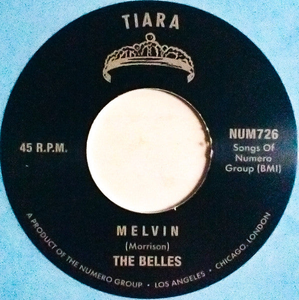 The Belles (3) : Melvin / Come Back (7", Single, RE, Blu)