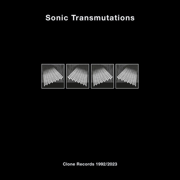 Various : Sonic Transmutations (Clone Records 1992/2023) (8x12", Comp)