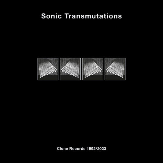 Various : Sonic Transmutations (Clone Records 1992/2023) (8x12", Comp)