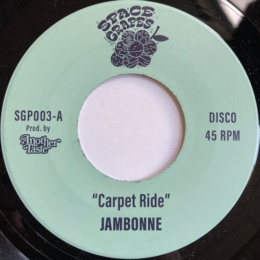 Jambonne : Carpet Ride / Touch Down (7", RP)