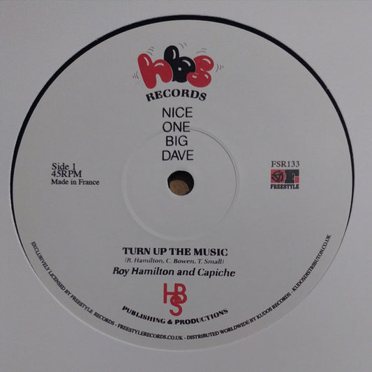 Roy Hamilton And Capiche : Turn Up The Music (12", Ltd, RE)
