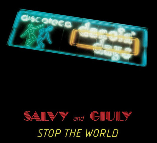 Salvy And Giuly : Stop The World (12", RE)