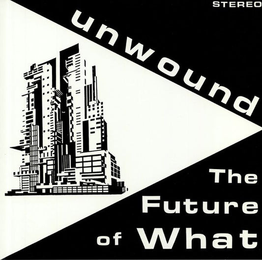 Unwound : The Future Of What (LP, Album, RE)