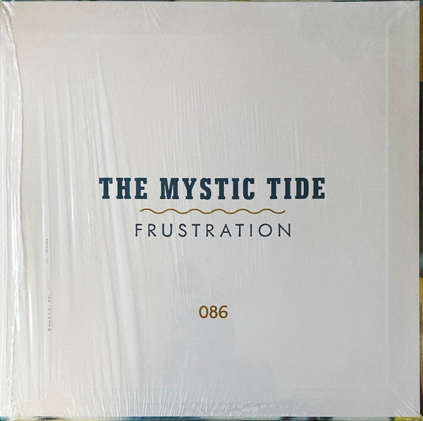 The Mystic Tide* : Frustration (LP, Comp, RE, Mys)