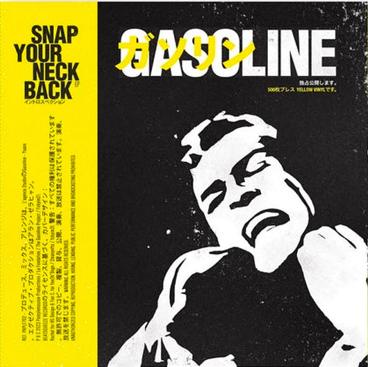 Gasoline : Snap Your Neck Back EP (7", EP, Yel)