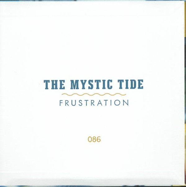 The Mystic Tide* : Frustration (LP, Comp, RE)