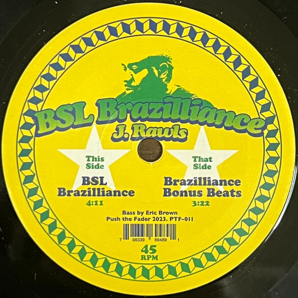 J. Rawls : BSL Brazilliance (7", Single)