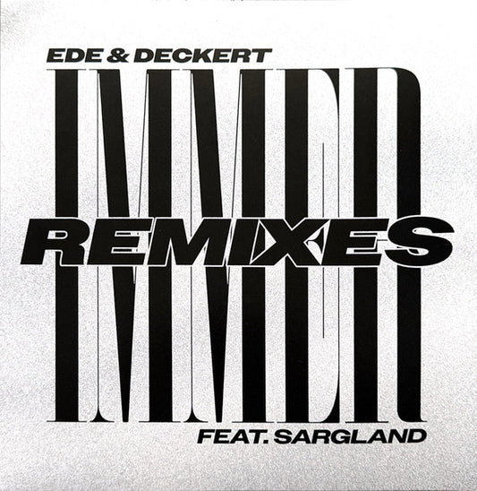 Ede (3) & Deckert feat. Sargland : Immer Remixes (12", EP)