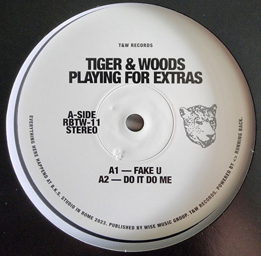 Tiger & Woods : Playing For Extras (12")