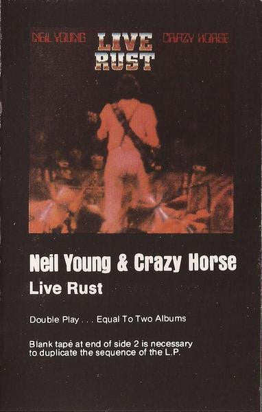 Neil Young & Crazy Horse : Live Rust (Cass, Album)