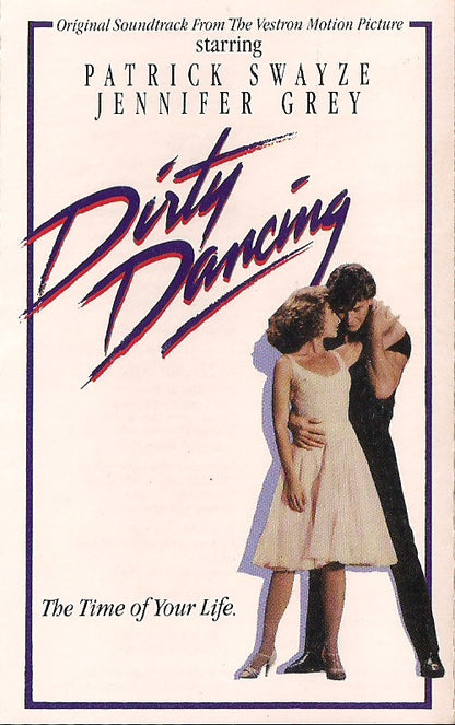 Various : Dirty Dancing (Original Soundtrack From The Vestron Motion Picture) (Cass, Album, Comp, Dol)