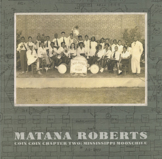 Matana Roberts : Coin Coin Chapter Two: Mississippi Moonchile (LP, Album)