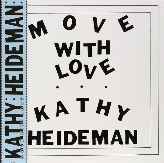 Kathy Heideman : Move With Love (LP, Album, RE)