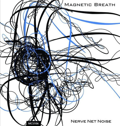 Nerve Net Noise : Magnetic Breath (Cass, Ltd)
