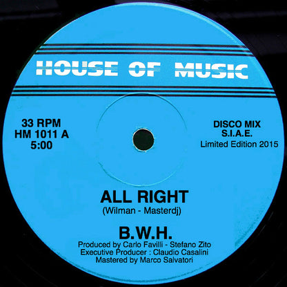 B.W.H. : All Right (12", Ltd)