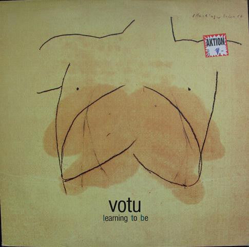 Votu (2) : Learning To Be (LP)