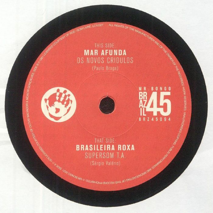 Novos Crioulos , Super Som T.A. - Mar Afunda / Brasileira Roxa (7")