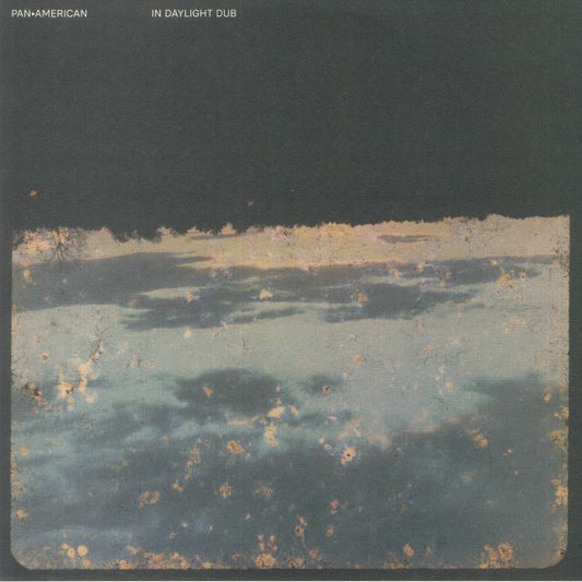 Pan•American - In Daylight Dub (LP)