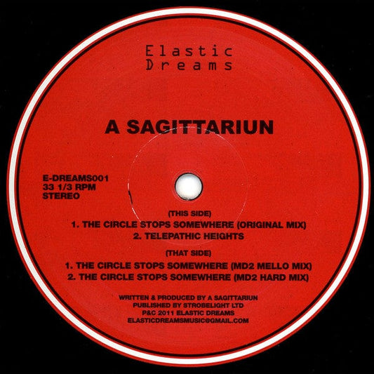 A Sagittariun - The Circle Stops Somewhere (12") Elastic Dreams Vinyl