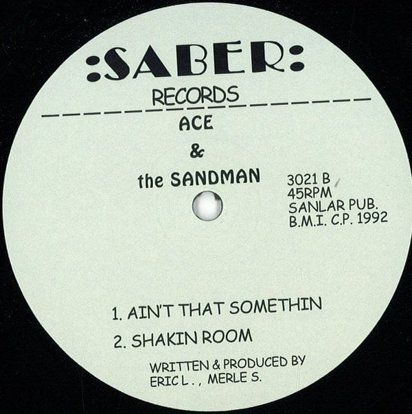 Ace & The Sandman – Let Your Body Talk (12", Saber Records, 2014) Back Cover