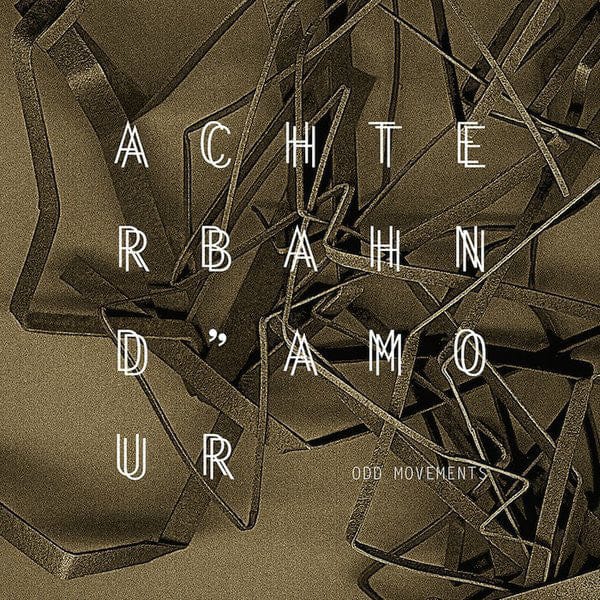 Achterbahn D'Amour - Odd Movements (2xLP, Album) Acid Test (2), Absurd Recordings