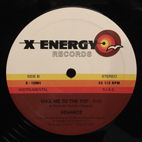 Advance - Take Me To The Top (12", RM, RP) X-Energy Records