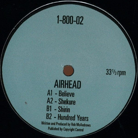 Airhead (5) - Believe  (12") 1-800 Dinosaur Vinyl