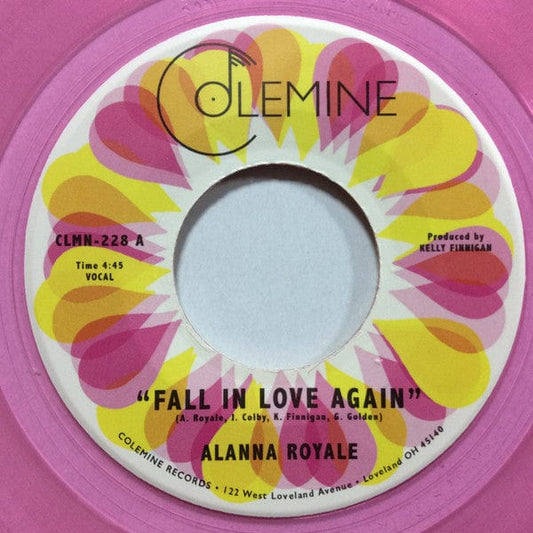 Alanna Royale - Fall In Love Again (7") Colemine Records Vinyl 674862658268