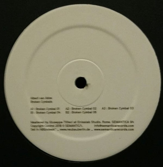 Albert Van Abbe - Broken Cymbals (12") Semantica Records Vinyl