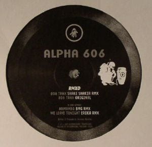 Alpha 606 - RMXD (12") Interdimensional Transmissions