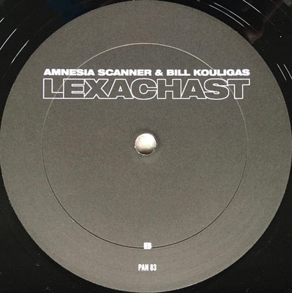 Amnesia Scanner & Bill Kouligas - Lexachast (LP) Pan (3) Vinyl 5060165483570