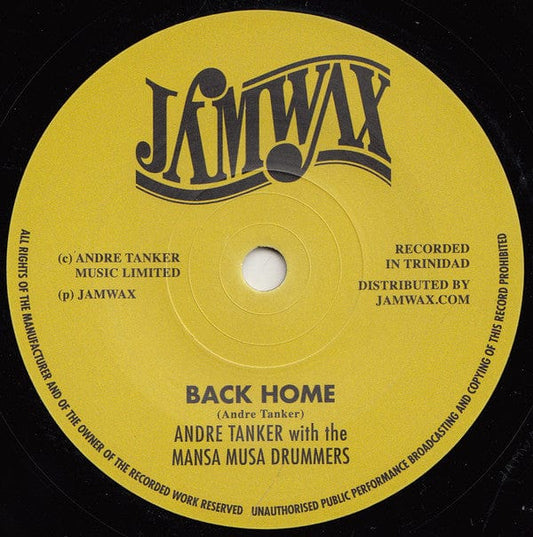 Andre Tanker With The Mansa Musa Drummers - Back Home (7") Jamwax Vinyl