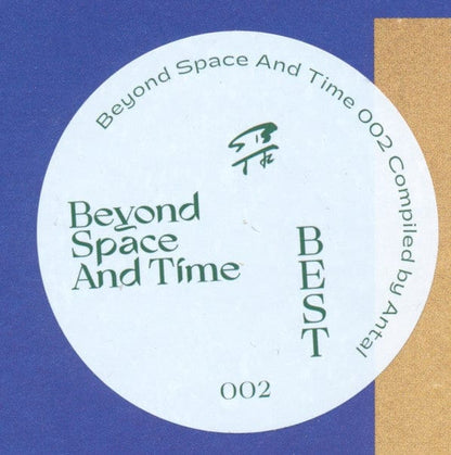 Antal* - Beyond Space And Time 002 (2x12") Beyond Space And Time Vinyl