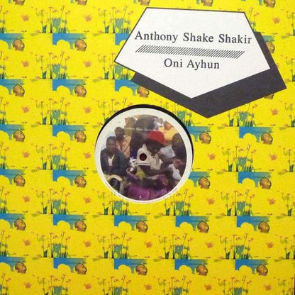 Anthony Shakir, Oni Ayhun - Anthony Shake Shakir Meets BBC / Oni Ayhun Meets Shangaan Electro (12") Honest Jon's Records Vinyl
