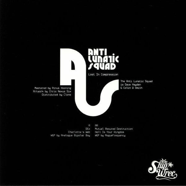 Anti Lunatic Squad - Lost In Compression (12", EP) Shipwrec