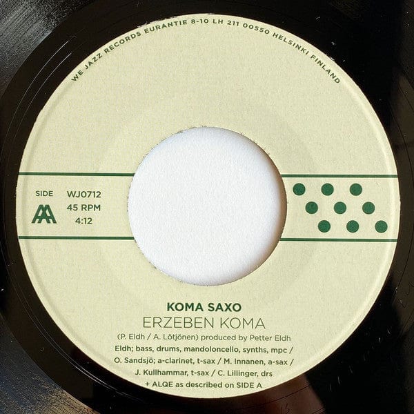 Antti Lötjönen / Petter Eldh Presents Koma Saxo - Erzeben Strasse / Erzeben Koma (7") on We Jazz at Further Records