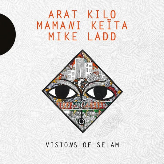 Arat Kilo, Mamani Keita, Mike Ladd - Visions Of Selam (LP) Accords Croisés Vinyl 5051083126885