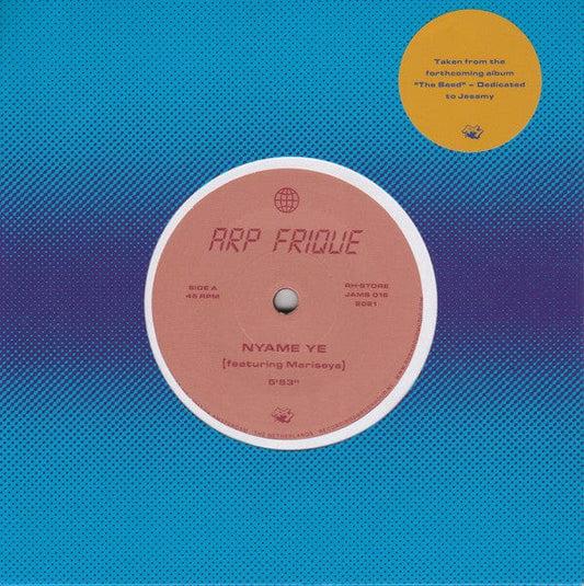 Arp Frique - Nyame Ye/Oi Quem Q'ue Nos (7") Rush Hour (4) Vinyl