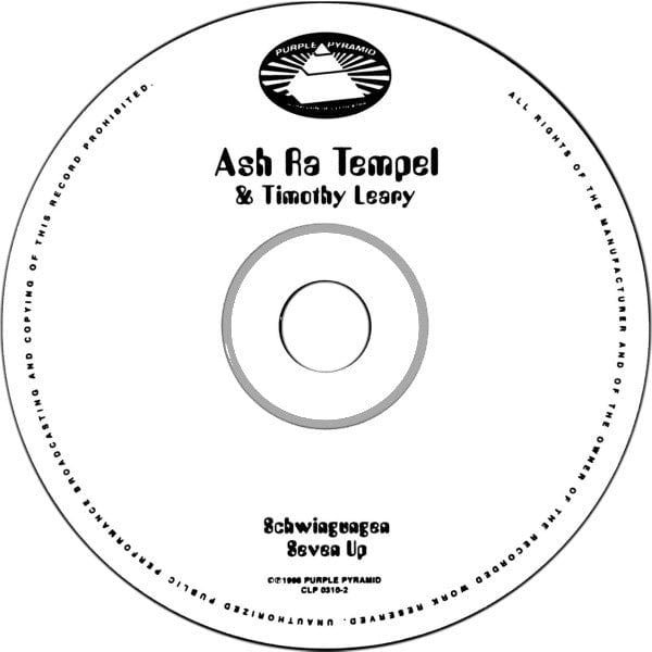 Ash Ra Tempel & Timothy Leary - Schwingungen / Seven Up (CD)