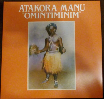 Atakora Manu - Omintiminim / Afro Highlife (LP) BBE Vinyl