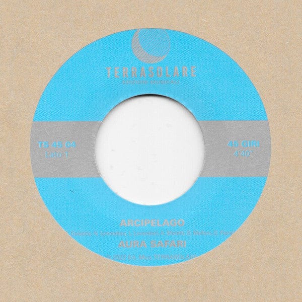 Aura Safari - Arcipelago / Gemini (7") Terrasolare Vinyl