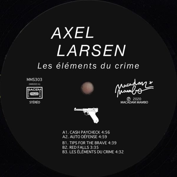 Axel Larsen - Les Éléments Du Crime (10") Macadam Mambo Vinyl