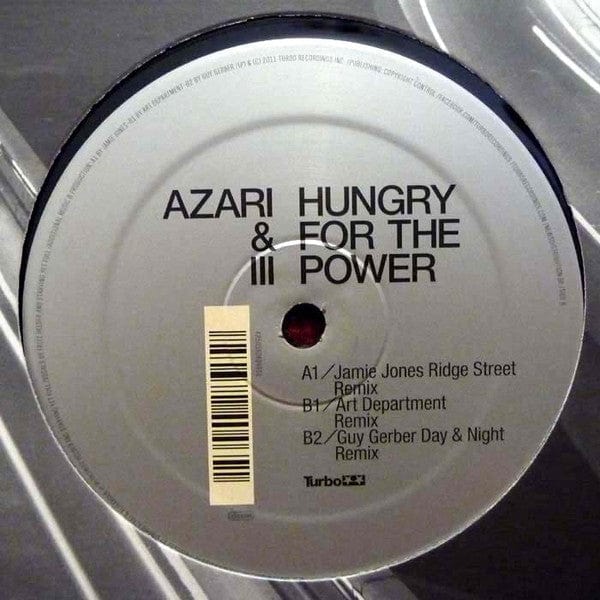 Azari & III - Hungry For The Power (12") Turbo