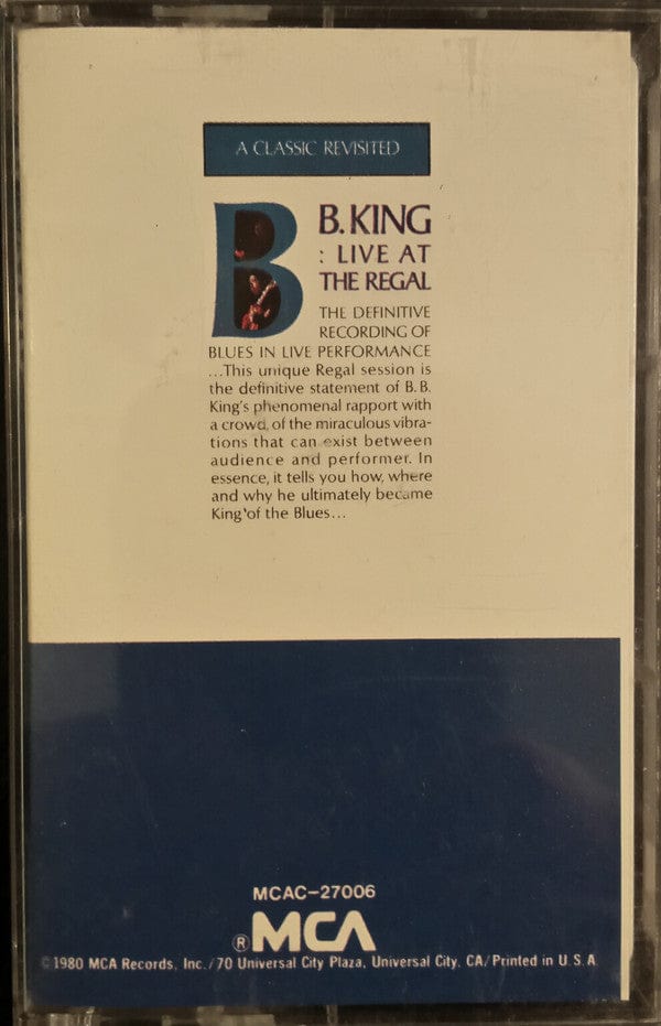 B.B. King – A Classic Revisited - Live At The Regal (Cassette, MCA Records, 1980) Front Cover
