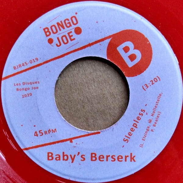 Baby's Berserk - What I Mean (7", Ltd, Red) Les Disques Bongo Joe