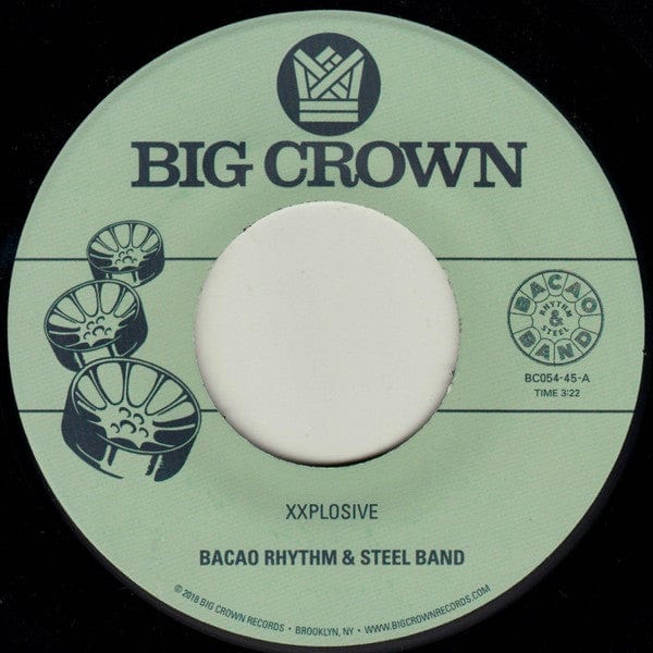 Bacao Rhythm & Steel Band – Xxplosive (7", Big Crown Records, 2018) Front Cover