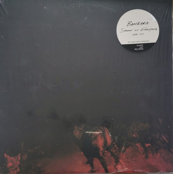 Bambara (2) - Shadow On Everything (LP) Wharf Cat Records Vinyl 616892567240