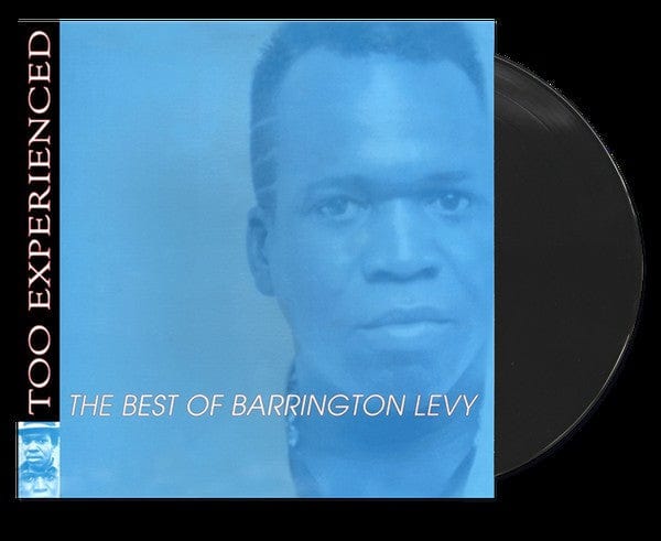 Barrington Levy - Too Experienced ... The Best Of Barrington Levy (LP, Comp, Ltd, RE) VP Records