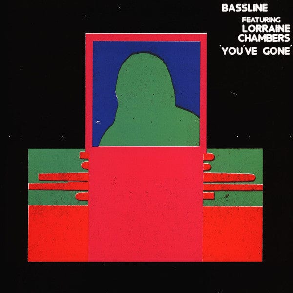 Bassline Lorraine Chambers – You've Gone (12", Isle Of Jura, 2021) Front Cover