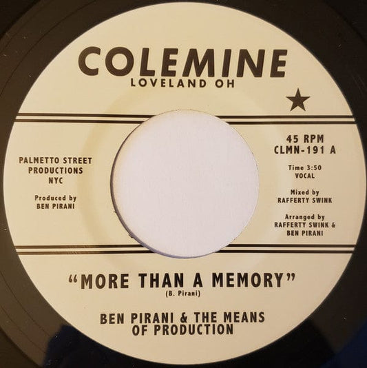 Ben Pirani The Means of Production – More Than A Memory (7", Colemine Records, 2021) Front Cover